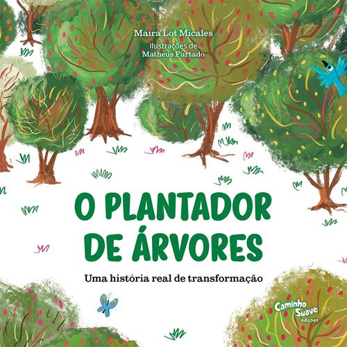 o plantador de árvores