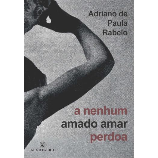 a nenhum amado amar perdoa a nenhum amado amar perdoa