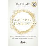 amar é viver o extraordinário