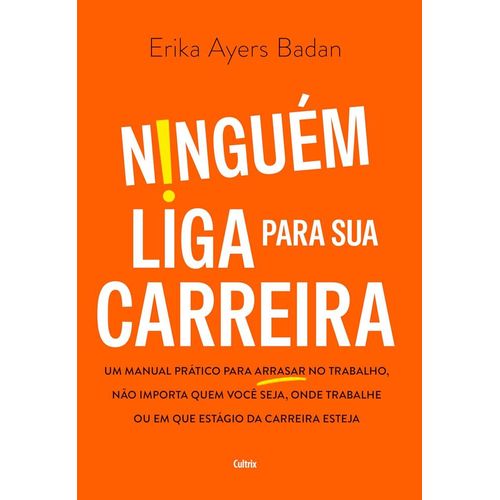 ninguém liga para sua carreira