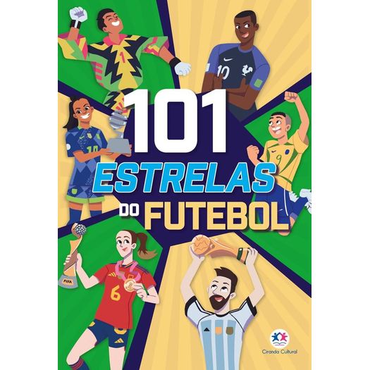101 estrelas do futebol 101 estrelas do futebol