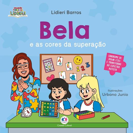 bela e as cores da superação