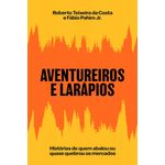 aventureiros e larápios