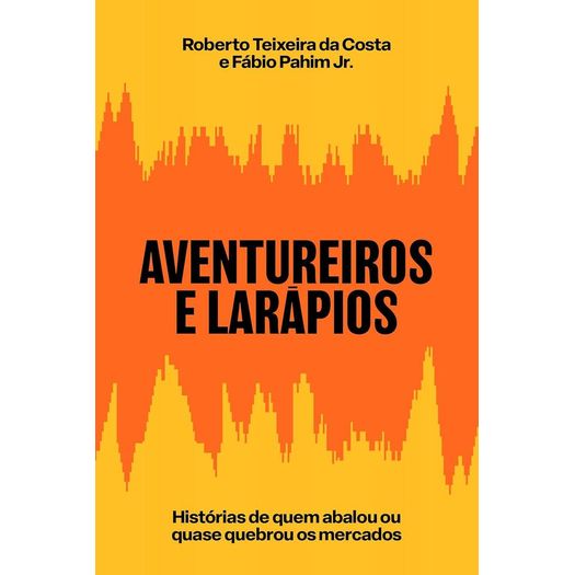 aventureiros e larápios