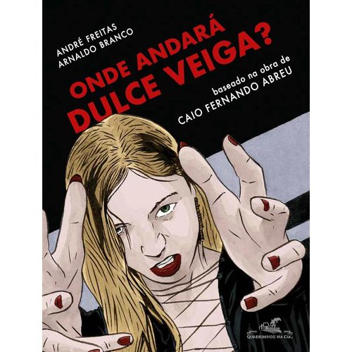onde andará dulce veiga? - edição em quadrinhos