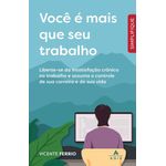 você é mais que seu trabalho