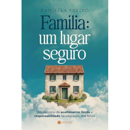 família: um lugar seguro