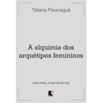 a alquimia dos arquétipos femininos