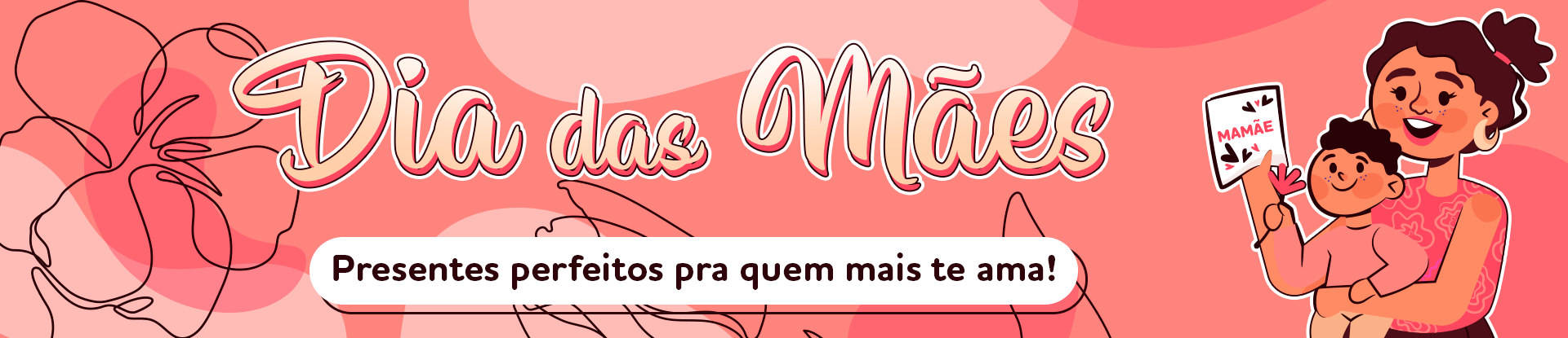 Desk - Dia das Mães