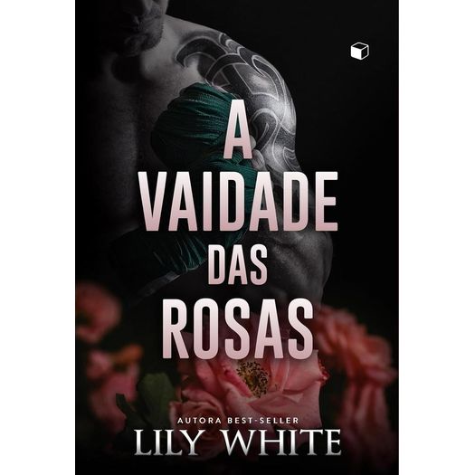 a vaidade das rosas