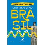 os amadores do brasil 1