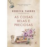 as coisas belas e preciosas