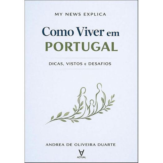 my news explica: como viver em portugal