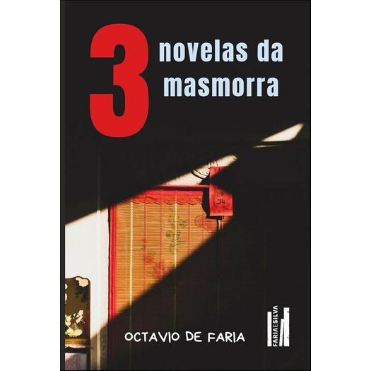 três novelas da masmorra três novelas da masmorra