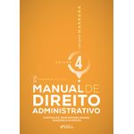 manual de direito administrativo - vol 4