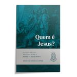 quem é jesus?