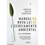 manual da nova lei de licenciamento ambiental - lei n° 15.190/2025