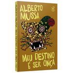 meu destino é ser onça