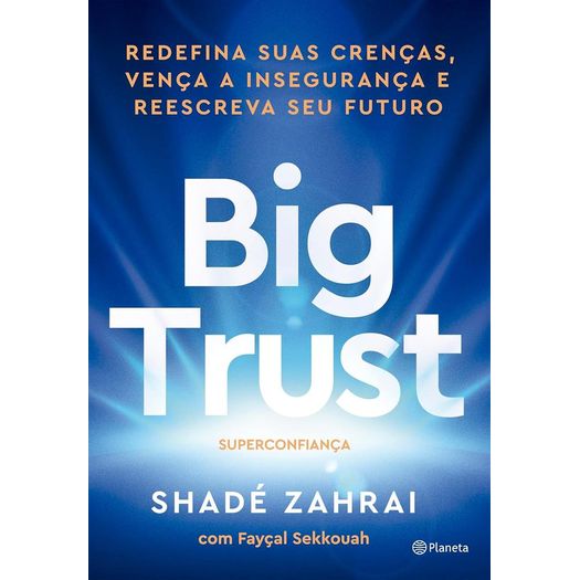 big trust