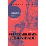 vulnerabilidade e dignidade
