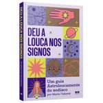 deu a louca nos signos