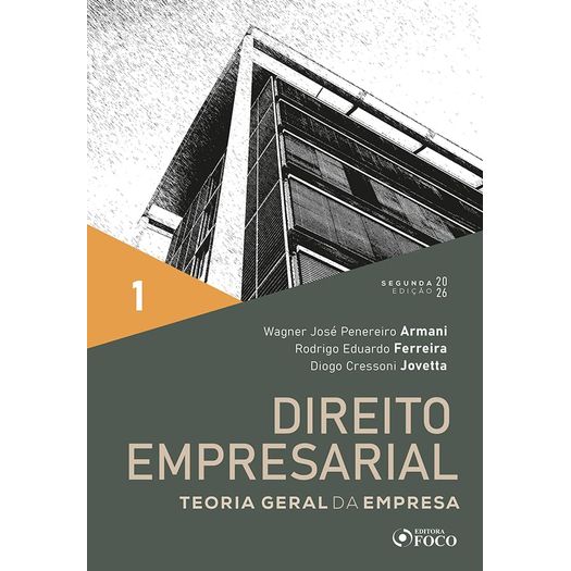 direito empresarial - teoria geral da empresa - vol 1