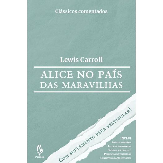 alice no país das maravilhas  - com suplemento para vestibular!