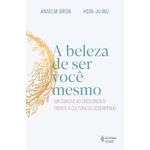 a beleza de ser você mesmo