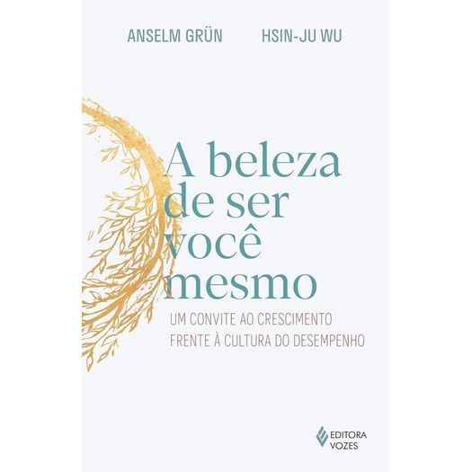 a beleza de ser você mesmo