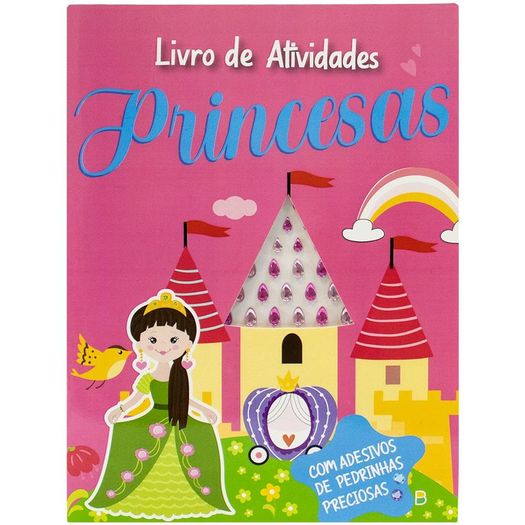pedrinhas preciosas - um livro de atividades: princesas