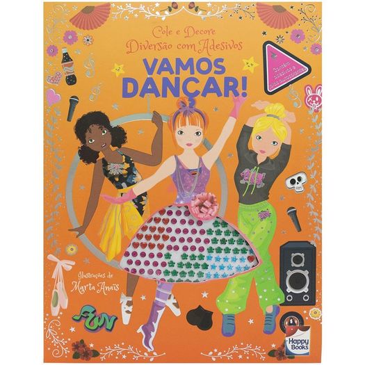 cole e decore - diversão com adesivos: vamos dançar!