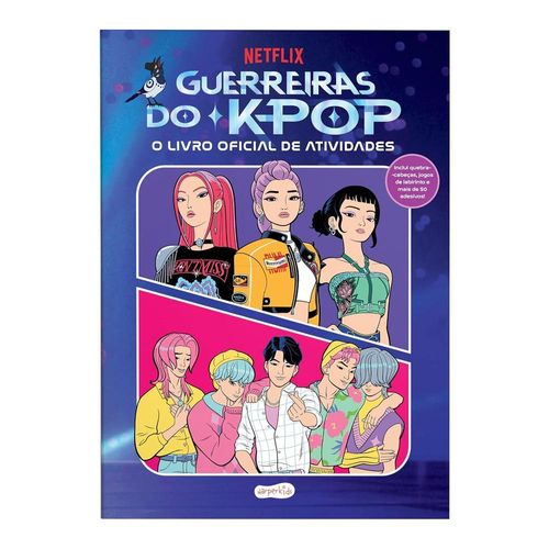 guerreiras do k pop - o livro oficial de atividades