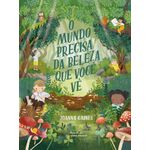 o mundo precisa da beleza que você vê