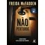 não perturbe