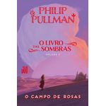 o livro das sombras 3 - o campo de rosas