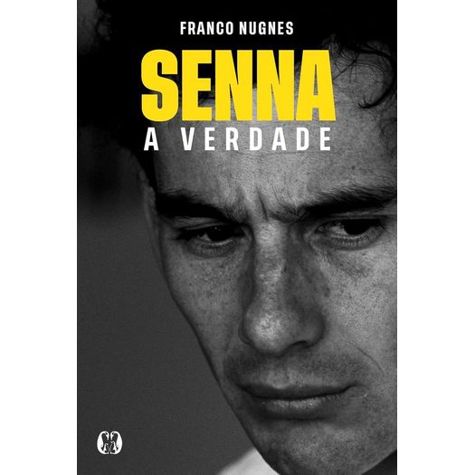senna, a verdade