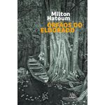 órfãos do eldorado - nova edição