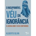 o insuprimível véu da ignorância