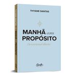manhã com propósito