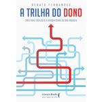 a trilha do dono