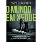 o-mundo-em-xeque