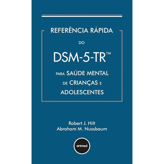 referência rápida do dsm-5-tr para saúde mental de crianças e adolescentes