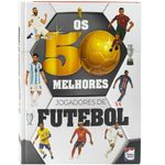 os 50 melhores jogadores de futebol