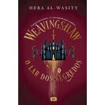weavingshaw: o lar dos segredos