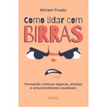 como lidar com birras