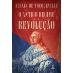 o antigo regime e a revolução