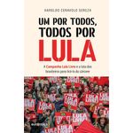 um-por-todos-todos-por-lula