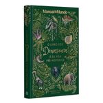 o livro dos dinossauros e da vida pré-histórica