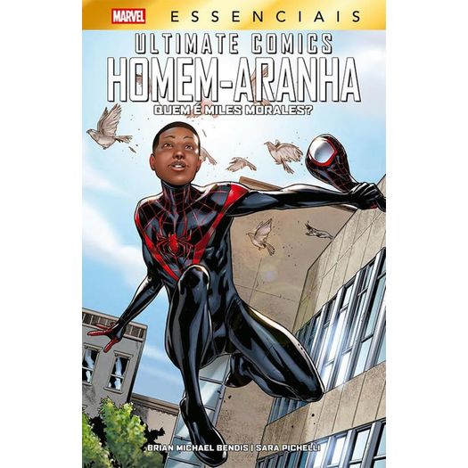 ultimate homem-aranha - quem é miles morales? (marvel essenciais)