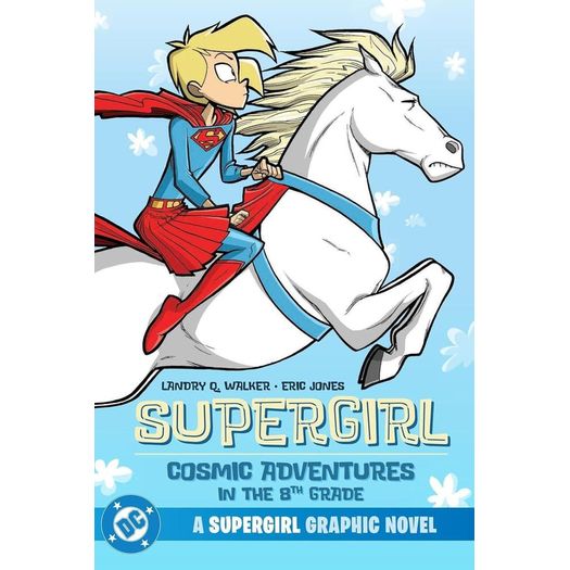 supergirl: aventuras cósmicas na 8ª série